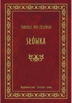 Żeleński Słówka