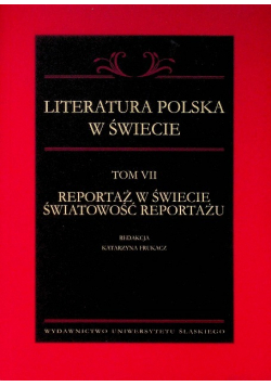 Literatura Polska W Świecie Tom 7