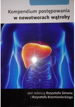 Kompendium postępowania w nowotworach wątroby