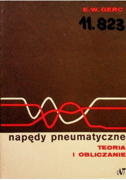 Napędy pneumatyczne Teoria i obliczanie