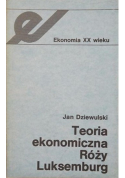 Teoria ekonomiczna Róży Luksemburg