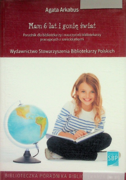 Mam 6 lat i gonię świat