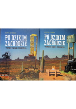 Po Dzikim Zachodzie podróże w czasie i przestrzeni Tom I i II