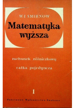 Matematyka Wyższa Tom I