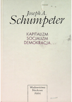 Kapitalizm Socjalizm Demokracja