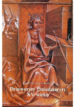 Drzeworyty i miedzioryty XV wieku