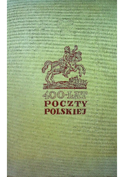 400 lat Poczty Polskiej
