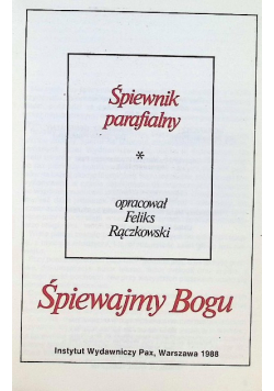 Śpiewnik parafialny: śpiewajmy Bogu