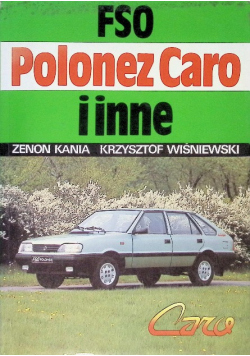 FSO Polonez Caro i inne