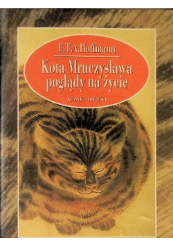 Kota Mruczysława poglądy na życie
