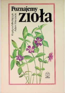 Poznajemy zioła