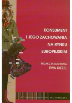Konsument i jego zachowania na rynku europejskim