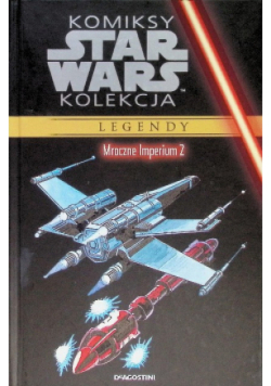 Star Wars Legendy 43 Mroczne Imperium Częśc 2