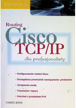 Routing Cisco TCP/IP dla profesjonalisty