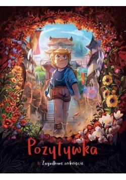 Pozytywka Tom 4 Zagadkowe zniknięcie