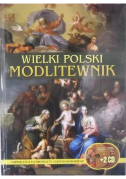 Wielki polski modlitewnik