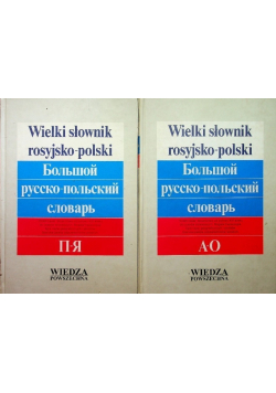 Wielki słownik rosyjsko polski Tom I i II