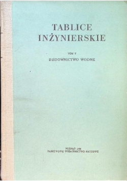 Tablice inżynierskie Tom V