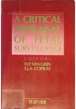A Critical Appraisal of Fetal Surveillance