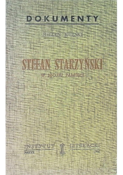 Stefan Starzyński w mojej pamięci