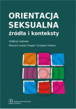 Orientacja seksualna źródła i konteksty