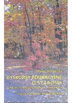 Dyskursy edukacyjne o starości