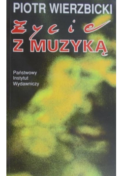 Życie z muzyką