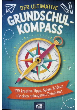 Der ultimative Grundschulkompass