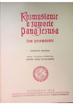 Rozmyślanie o żywocie Pana Jezusa