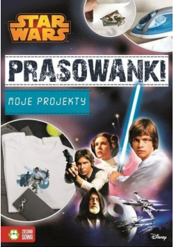 Prasowanki. Moje projekty. Star Wars.