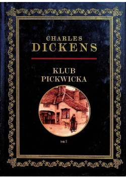 Klub Pickwicka Tom 3