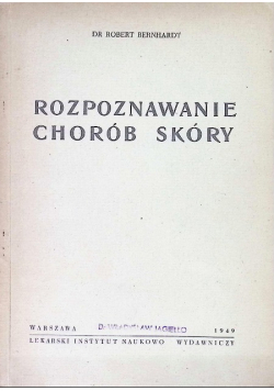 Rozpoznawanie chorób skóry 1949 r.