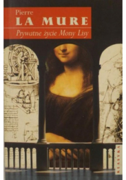 Prywatne życie Mony Lisy