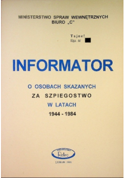 Informator o osobach skazanych za szpiegostwo w latach 1944-1984