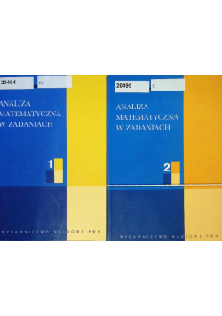 Analiza matematyczna w zadaniach Tom 1 i 2