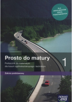Matematyka LO 1 Prosto do matury