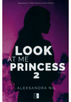 Look at Me Princess 2