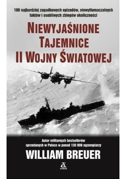 Niewyjaśnione tajemnice II wojny światowej