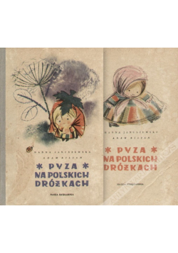 Pyza na polskich dróżkach Tom 1 i 2