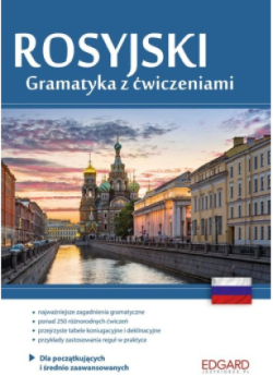 Rosyjski. Gramatyka z ćwiczeniami Poziom dla średniozaawansowanych