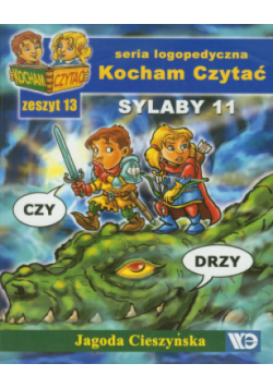 Kocham czytać zeszyt 13. Sylaby 11