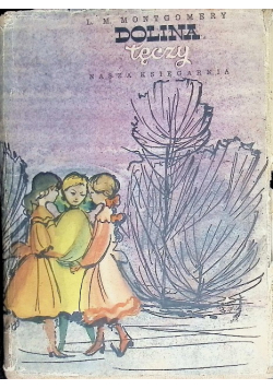 Dolina tęczy