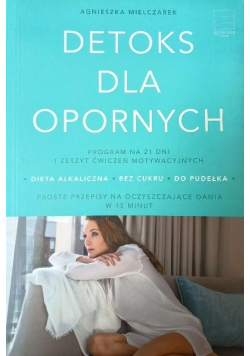 Detoks dla opornych