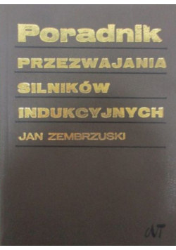 Poradnik przezwajania silników indukcyjnych