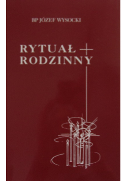 Rytuał Rodzinny