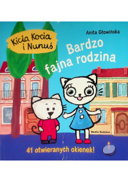 Kicia Kocia i Nunuś Bardzo fajna rodzina