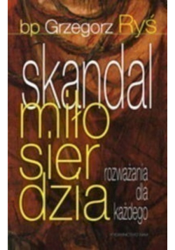 Skandal miłosierdzia