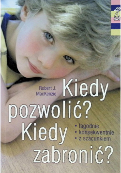 Kiedy pozwolić Kiedy zabronić