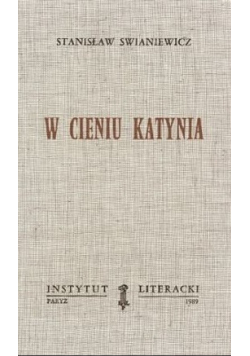 W cieniu Katynia