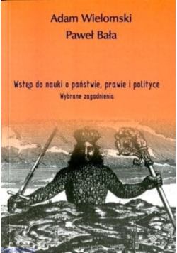 Wstęp do nauki o państwie, prawie i polityce